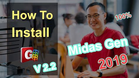 How to install Midas Gen 2019 V2.2 .